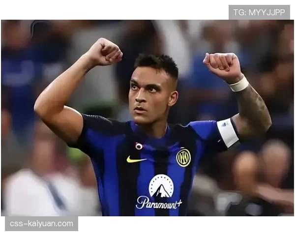 劳塔罗前插射门效率提升，撕开防线能力胜过上赛季